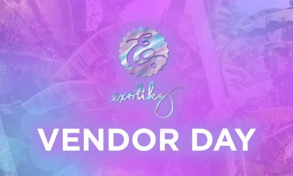 Exotikz vendor day