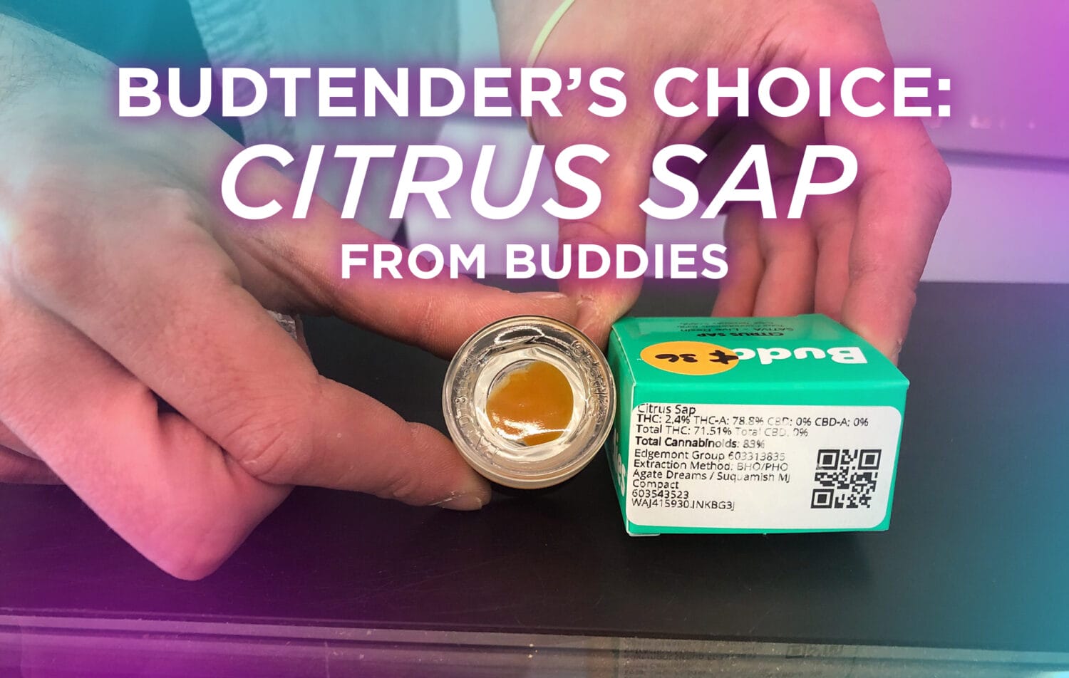 Budtenders Choice 6-16 Buddies
