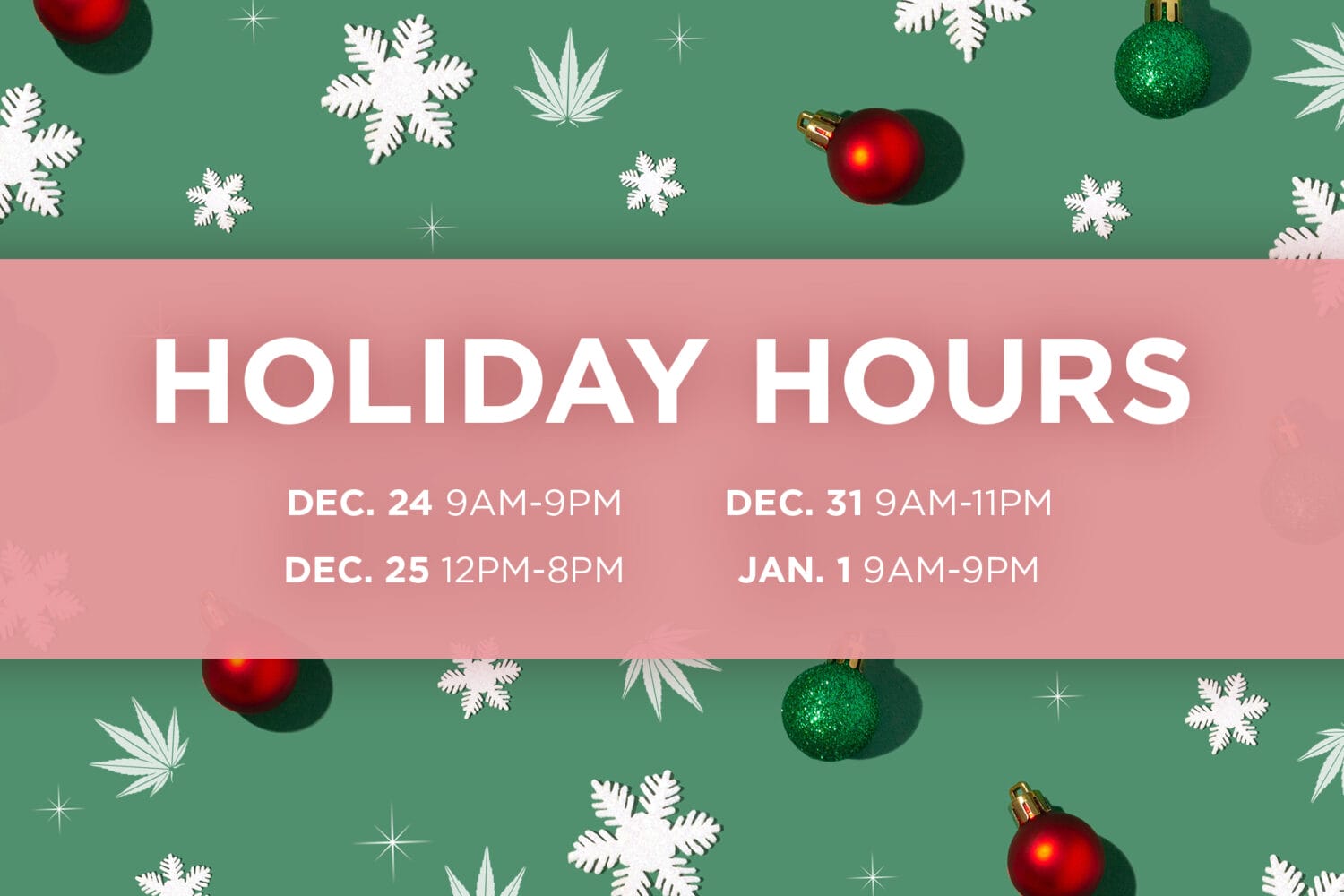 Holiday Hours New