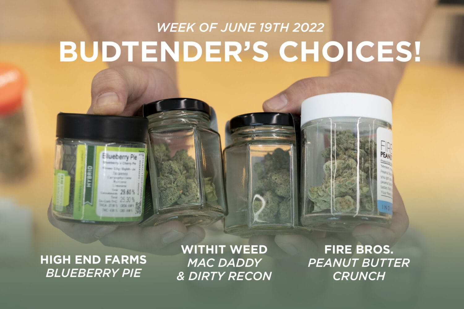 June 21 Budtender's Choice