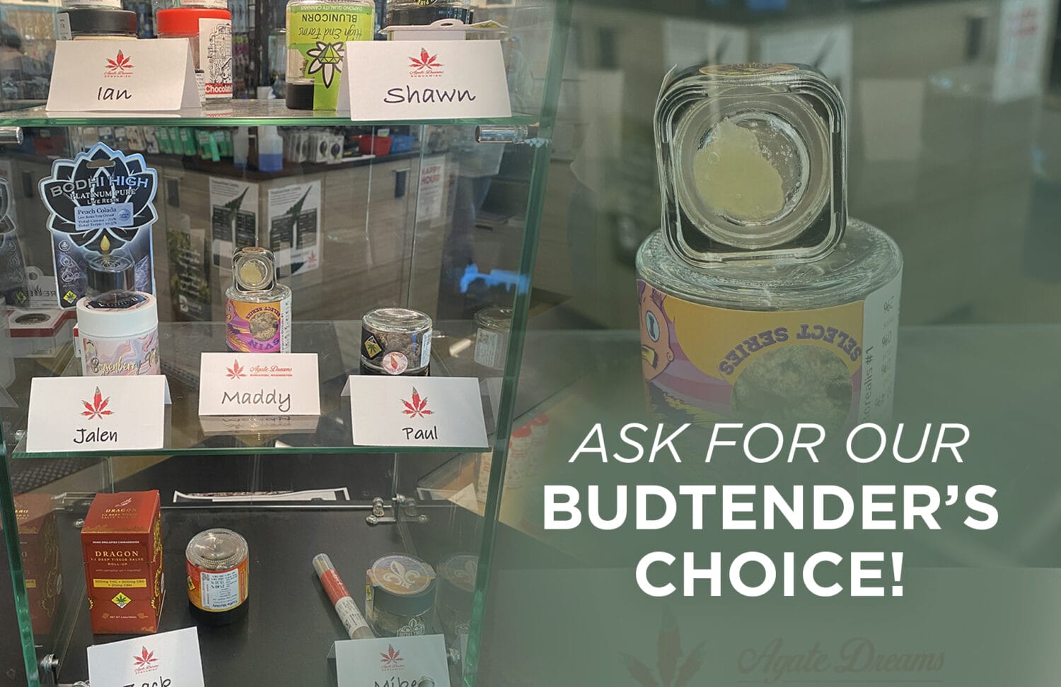 7-24 Budtender's Choice