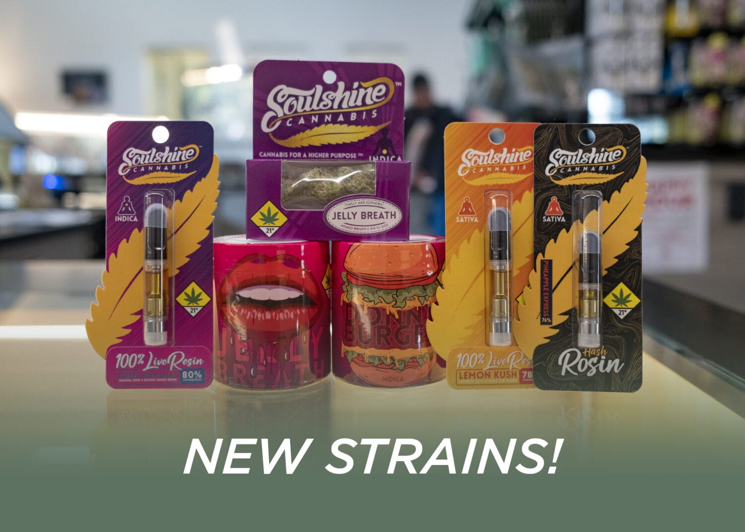 New Soulshine Strains